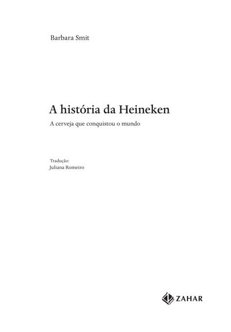 PDF A história da Heineken zahar br 8 A história da Heineken