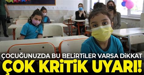 Uzman Isim Uyardı Koronavirüs çocukları Etkiliyor Bu Belirtiler Varsa