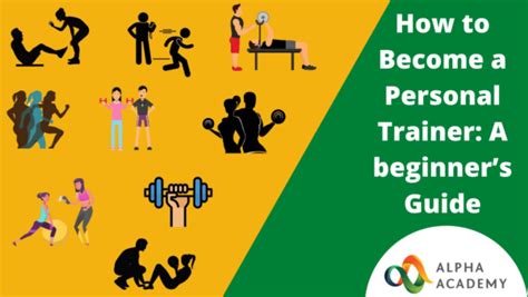 How To Become A Personal Trainer A Beginners Guide Alpha Academy