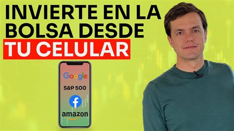 5 Aplicaciones Para Comprar Acciones Y Etfs Desde Tu Celular En El 2023 Youtube