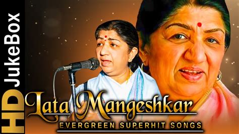 Lata Mangeshkar Evergreen Superhit Songs लता मंगेशकर के सुपरहिट गाने