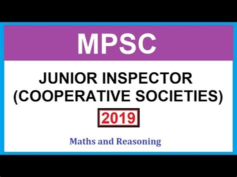 MPSC JUNIOR INSPECTOR OF COOPERATIVE SOCIETIES 2019 Maths And