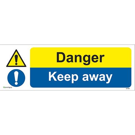 DANGER KEEP AWAY SIGN | Commercial and Safety Sign Manufacturer, EU Signs Ltd