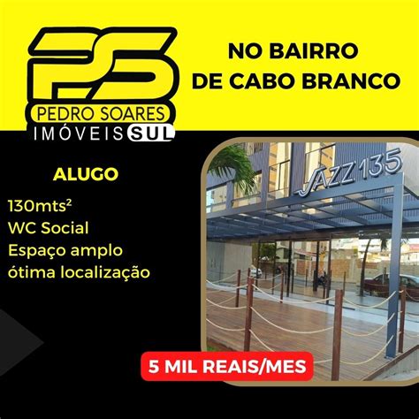 Ponto Comercial Em Jo O Pessoa Pb Cabo Branco Achou Mudou