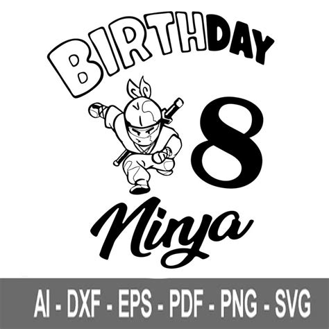 Birthday 8 Ninja Svg Ninja Svg Warrior Svg Karate Kids Etsy