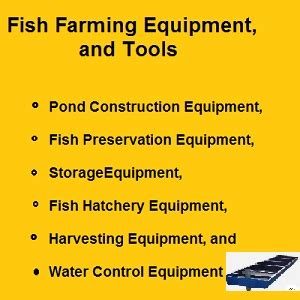 54 Fish Farming Equipment: Description, and Their Uses