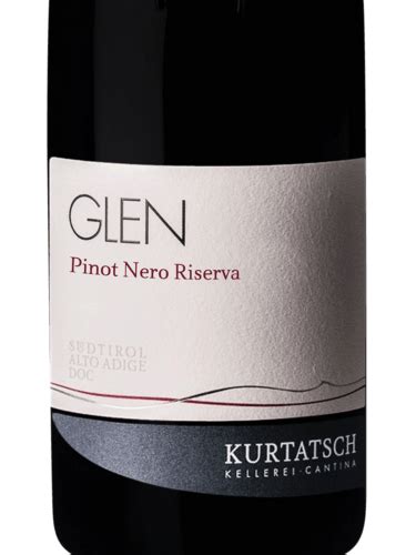 2017 Cantina Kurtatsch Glen Pinot Nero Riserva Vivino US