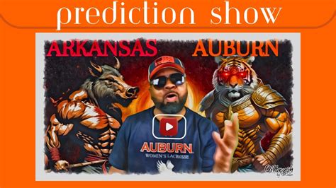 Prediction Auburn Vs Arkansas Who Will Win How Auburn Football Can Win Against Arkansas Youtube