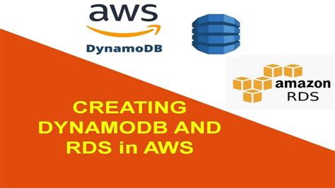 Creating Dynamodb And Rds In Aws Youtube