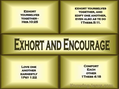 Exhort and Encourage