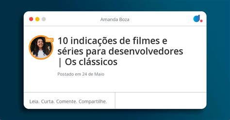 Indica Es De Filmes E S Ries Para Desenvolvedores Os Cl Ssicos