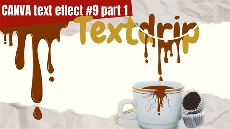 CANVA TEXT EFFECT 9 Part 1 Text Drip Melted Text Cara Membuat Efek