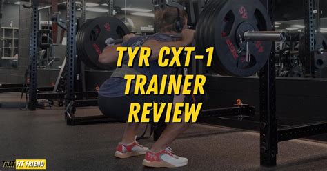 TYR CXT 1 Trainer Performance Review 2024 Update