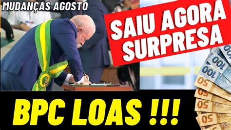 Urgente Surpresas Bpc Loas Governo Aprovou Youtube