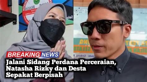 Desta Dan Natasha Rizki Sepakat Untuk Melanjutkan Perceraian Hingga Hak