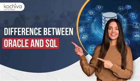 What Is The Difference Between Oracle And Sql Kochiva