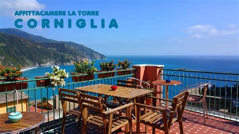 Corniglia Affittacamere La Torre Youtube