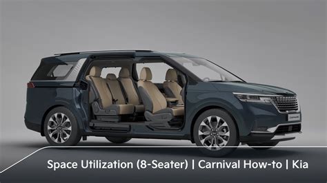 Efficient Seatingspace Utilization 8 Seater｜carnival How To｜kia Youtube