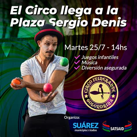 Seguimos De Vacaciones Y El Circo Llega A La Plaza Sergio Denis