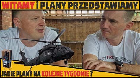 Witamy Po Przerwie I Plany Przedstawiamy Youtube