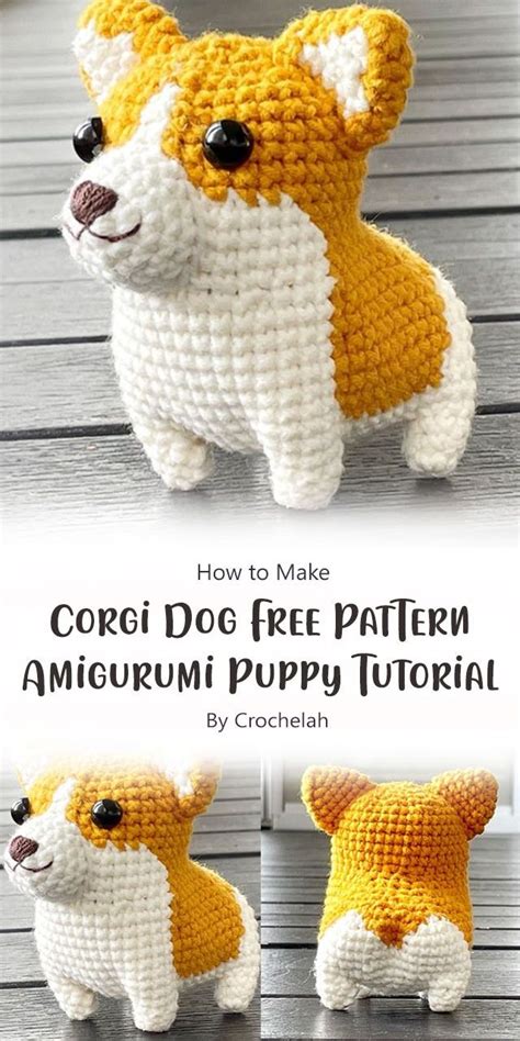 Crochet Corgi Dog Free Pattern Amigurumi Puppy Tutorial By Crochelah