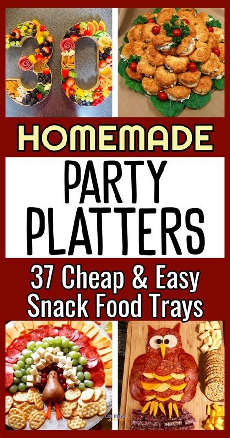 Party Food For A Crowd Party Trays And Easy Snack Food Platters Artofit