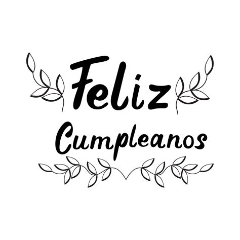 Feliz Cumpleanos Translated From Spanish Happy Birthday Hand Lettering