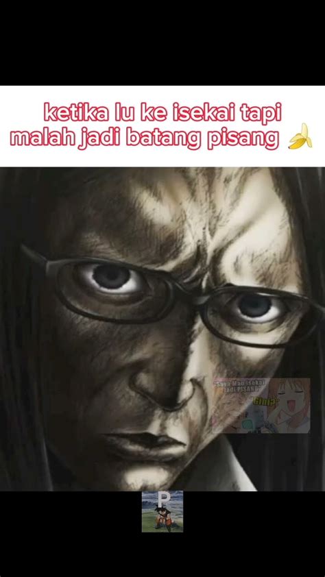 Yang Ke Isekai Be Like Gini Amat Ke Isekai Nya Meme Repost