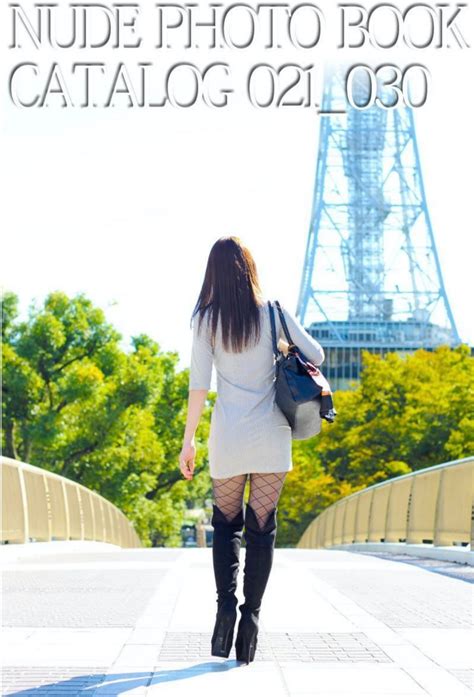 Nude Photo Book カタログ vol 021 vol 030 JAPANESE XXX エロ画像とグラビアの宝庫