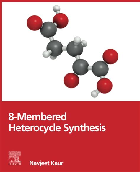 8 Membered Heterocycle Synthesis Ebook345 Store