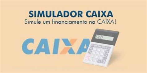 Simulador Caixa para o Minha Casa Minha Vida