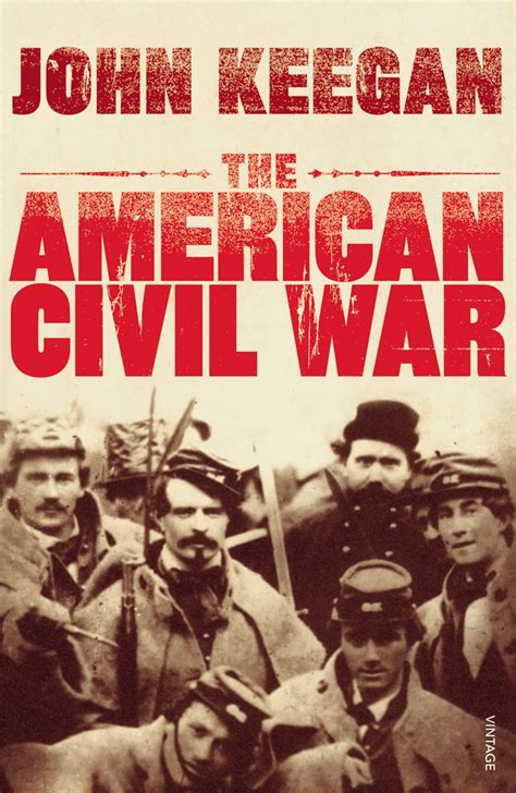 The American Civil War by John Keegan - Penguin Books Australia