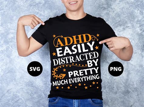 Adhd Awareness Svg Png Adhd Easily Distracted By Pretty Much