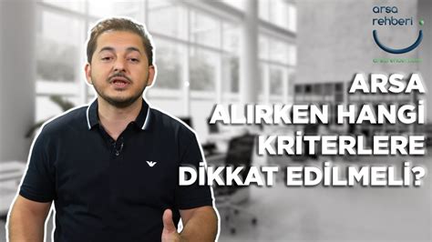 Arsa Al Rken Hangi Kriterlere Dikkat Edilmeli Youtube