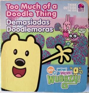 Too Much of a Doodle Thing (Taco Bell book) | Wubbzypedia | FANDOM ...