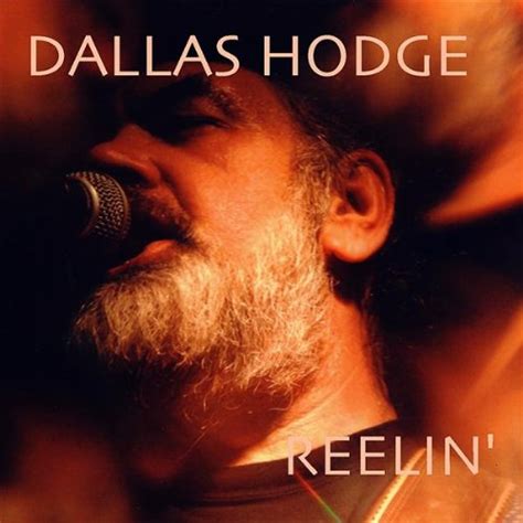 Hodge Dallas Reelin Music