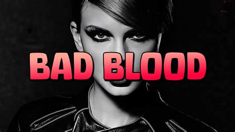 Taylor Swift Bad Blood Ft Kendrick Lamar Lyrics Youtube