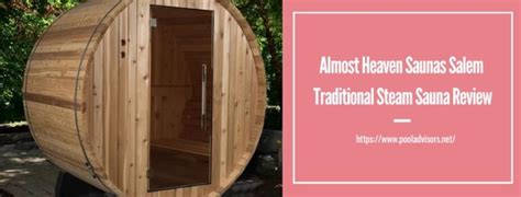 Almost Heaven Saunas Salem Traditional Steam Sauna Review