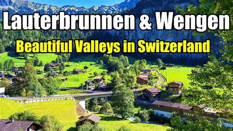 Exploring Lauterbrunnen Wengen Switzerland Walking Tour Of