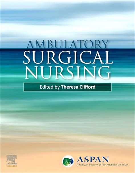 Amazon Ambulatory Surgical Nursing E Book EBook ASPAN Kindle Store