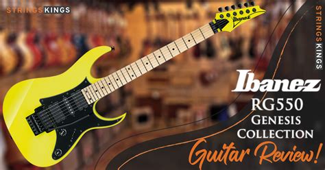 Ibanez RG550 Guitar (Genesis Collection) - Best 2023 Review!