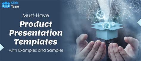 Must-Have Product Presentation Templates with Examples and Samples