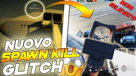 Nuovo Glitch Spawn Kill Rainbow Six Siege Ita Youtube