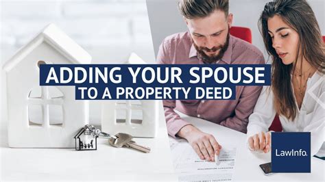 Adding Your Spouse To A Property Deed Lawinfo Youtube