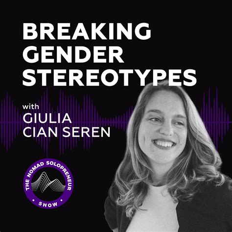 44 Breaking Gender Stereotypes How Women Are Shaping The Future Of