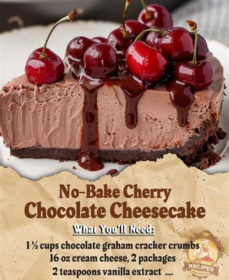 No Bake Cherry Chocolate Cheesecake Grandmas Cooking Recipes