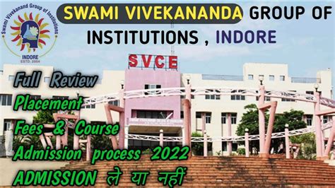 Swami Vivekanand Group Of Institutions Indore SVCE College Review