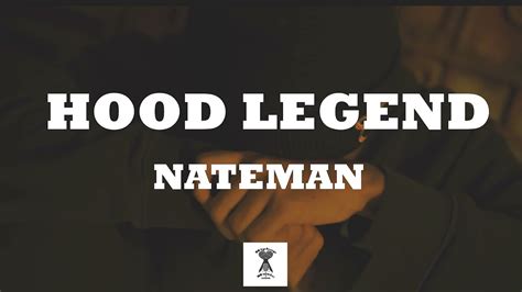 Hood Legend Nateman Lyrics Video Youtube