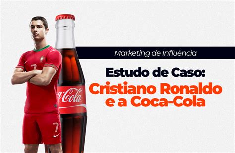 Cristiano Ronaldo Vs Coca Cola Como As Empresas Podem Aprender A