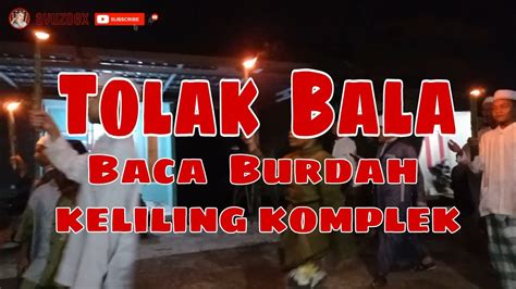 Tolak Bala Baca Burdah Keliling Komplek Kalimantan Selatan